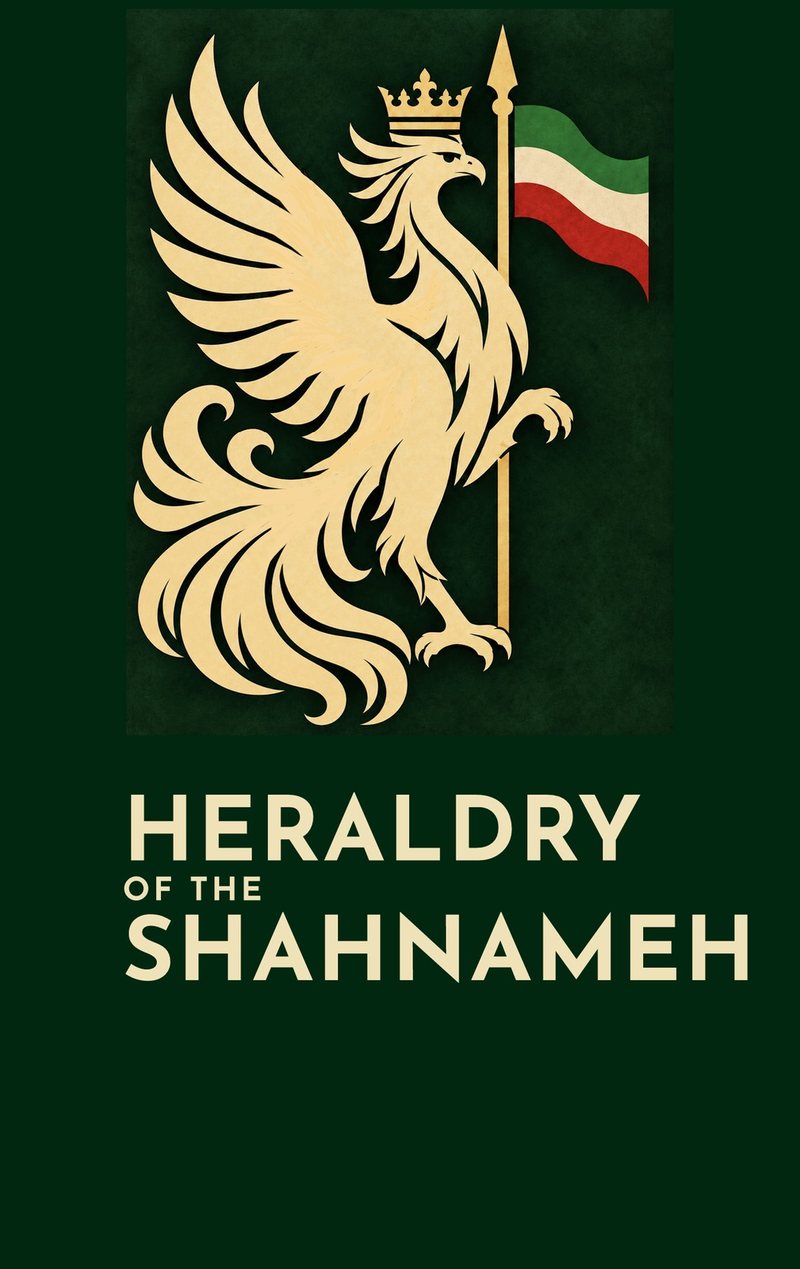 Cover of Heraldry of the Shahnameh